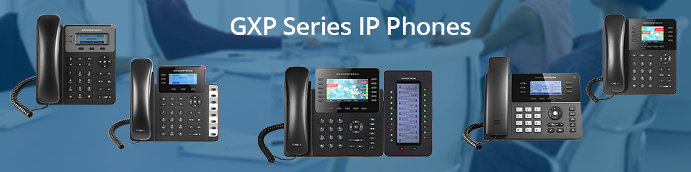 GXP Series IP Phones